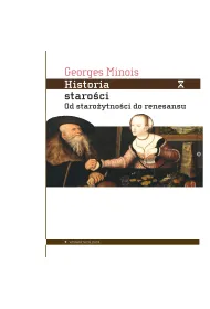Historia staro�ci. Od staro�ytno�ci do renesansu