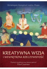 Kreatywna wizja i wewn�trzna rzeczywisto��