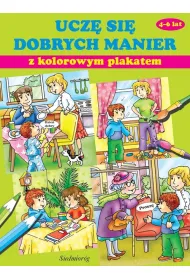 Ucz� si� dobrych manier z kolorowym plakatem 4-6 lat