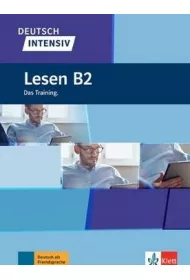 Deutsch Intensiv. Lesen B2