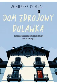 Dom zdrojowy Dulawka