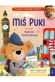 Mi� Puki na tropie klejnotu kr�lewskiego. Pluszowy dziennik podr�y