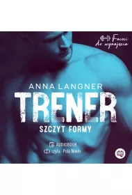 Audiobook Trener. Szczyt formy. Faceci do wynajcia. Tom 1 mp3