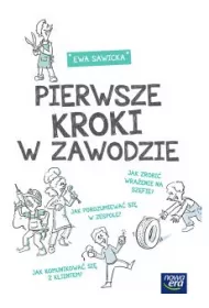 Pierwsze kroki w zawodzie