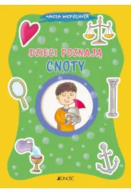 Dzieci poznaj� cnoty. Nasza wsp�lnota
