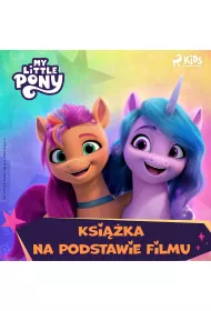 Audiobook My Little Pony - Nowe pokolenie – Ksika na podstawie filmu mp3