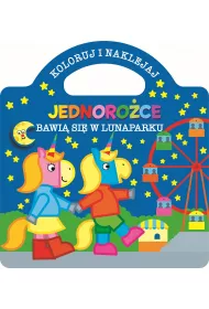 Jednoro�ce bawi� si� w lunaparku. Koloruj i naklejaj