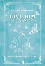 Give Him a Change