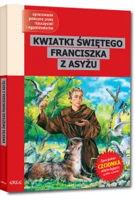 Kwiatki w. Franciszka z Asyu (lektura z opracowaniem)