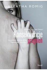Konsekwencje pragnie�