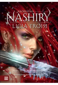 Miecze buntownik�w - Kr�lestwa Nashiry cz. 2