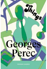 Things. A Story of the Sixties