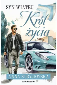 Syn Wiatru. Kr�l �ycia