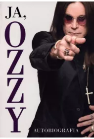Ja, Ozzy. Autobiografia
