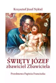 �wi�ty J�zef: zbawiciel Zbawiciela