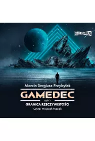 Audiobook Gamedec. Cz 1. Granica rzeczywistoci mp3
