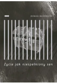 �ycie jak niespe�niony sen
