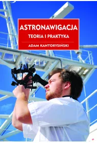 Astronawigacja. Teoria i praktyka