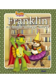 Franklin i przyjaciele. Franklin na tropie nowego kolegi