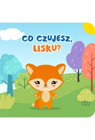Co czujesz lisku?
