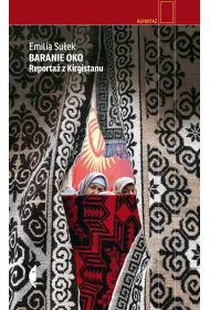 Baranie oko. Reporta� z Kirgistanu