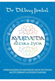 Ayurveda Sztuka ycia