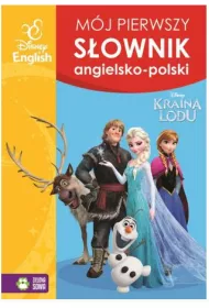 Kraina Lodu. M�j pierwszy s�ownik angielsko-polski. Disney (OT)
