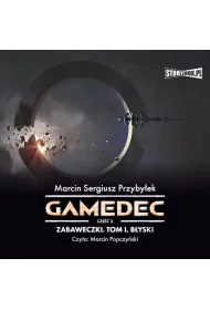 Audiobook Gamedec. Cz 3. Zabaweczki. Tom 1. Byski mp3