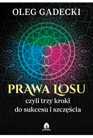 Prawa losu, czyli trzy kroki do sukcesu i szcz�cia