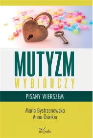 Mutyzm wybi�rczy pisany wierszem