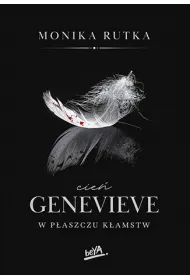 Cie Genevieve. W paszczu kamstw