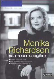 Moja Europa da si� lubi� * *
