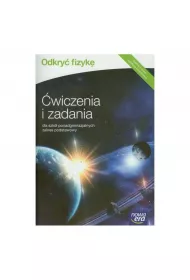 Odkry fizyk. wiczenia i zadania dla szk ponadgimnazjalnych. Zakres podstawowy