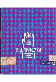R�kawiczka. Ukrai�ska bajka ludowa