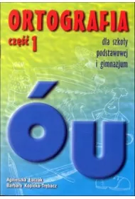 eBook Ortografia dla szkoy podstawowej i gimnazjum cz 1 Pisownia wyrazw z  i u pdf