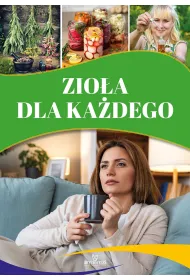 Zio�a dla ka�dego