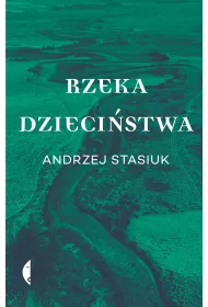 Rzeka dziecistwa