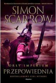 Przepowiednia. Or�y Imperium. Tom 6