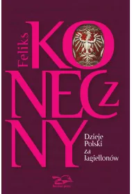 Dzieje Polski za Jagiellonw