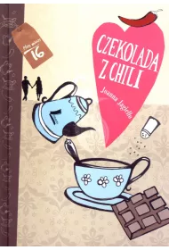 Czekolada z chili. Kawa z kardamonem. Tom 2