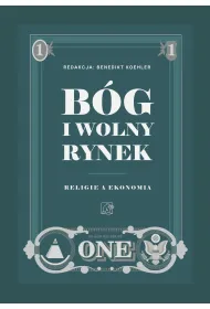 B�g i wolny rynek. Religie a ekonomia