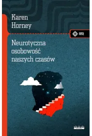 Neurotyczna osobowo�� naszych czas�w