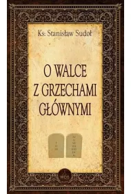 O walce z grzechami g��wnymi