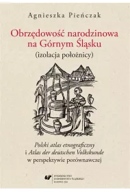 Obrz�dowo�� narodzinowa na G�rnym �l�sku
