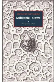 Milczenie i s�owa