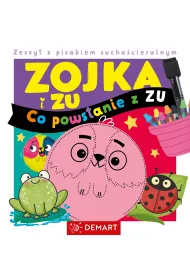 Zojka i Zu. Co powstanie z Zu? Zeszyt z pisakiem sucho�cieralnym