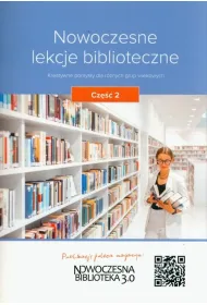 Nowoczesne lekcje biblioteczne Cz 2