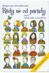Rady nie od parady, czyli wierszyki z mora�em