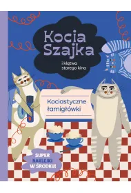 Kocia Szajka i kl�twa starego kina. Kociastyczne �amig��wki