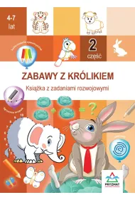 Zabawy z kr�likiem 2. Ksi��ka z zadaniami rozwojowymi